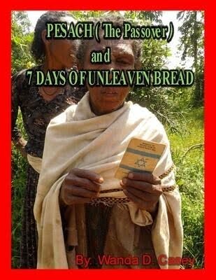 Pesach (The Passover) and 7 Days of Unleaven Bread